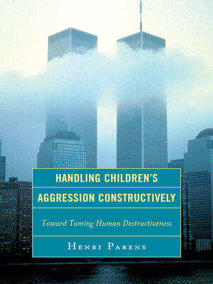 cover image of Handling Children's Aggression Constructively